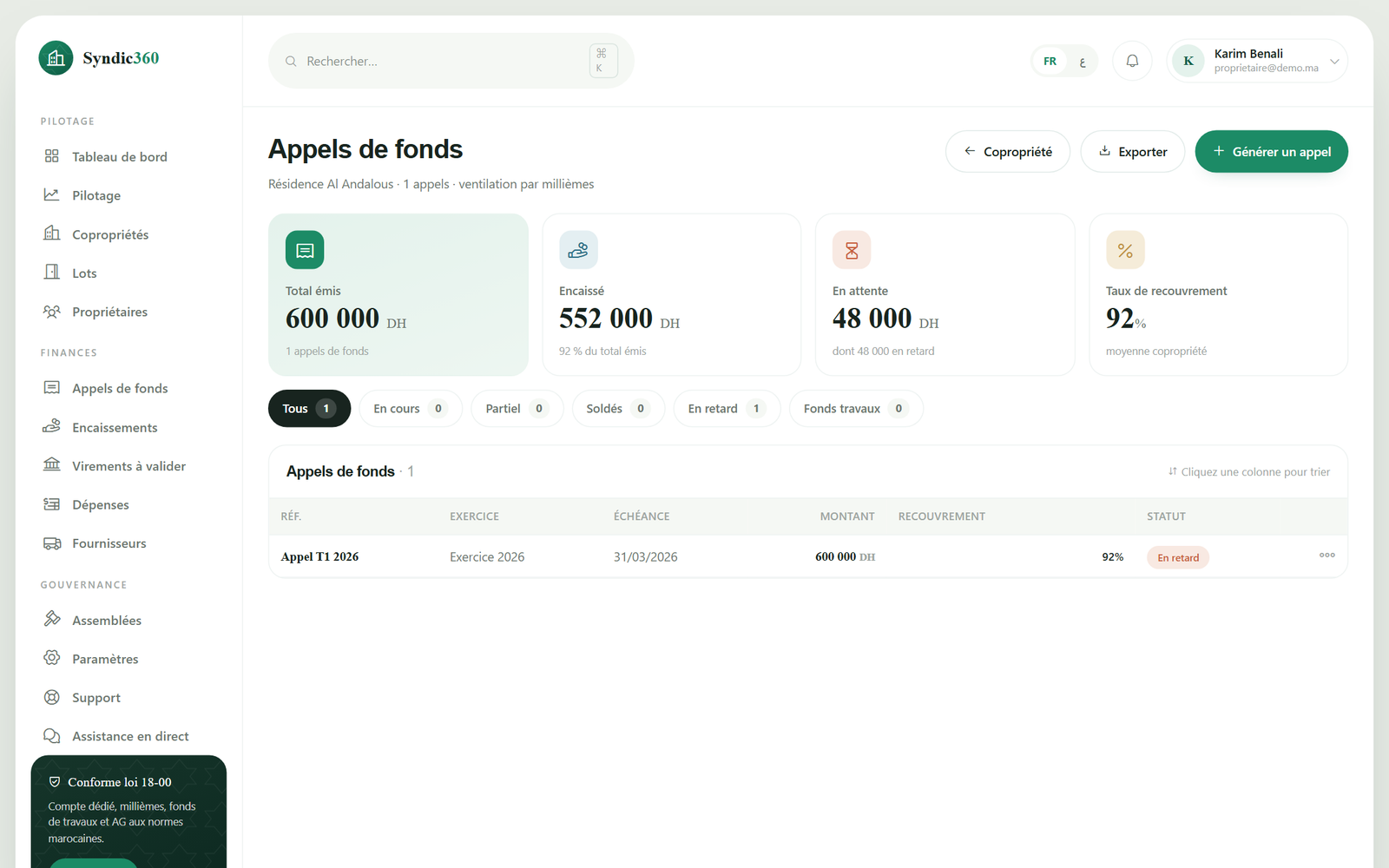 Les appels de fonds d'une copropriété, répartis automatiquement par millièmes.